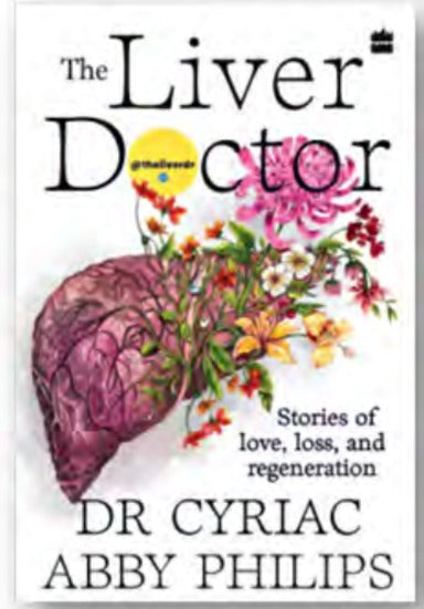 THE LIVER DOCTOR - DR CYRIAC ABBY PHILIPS