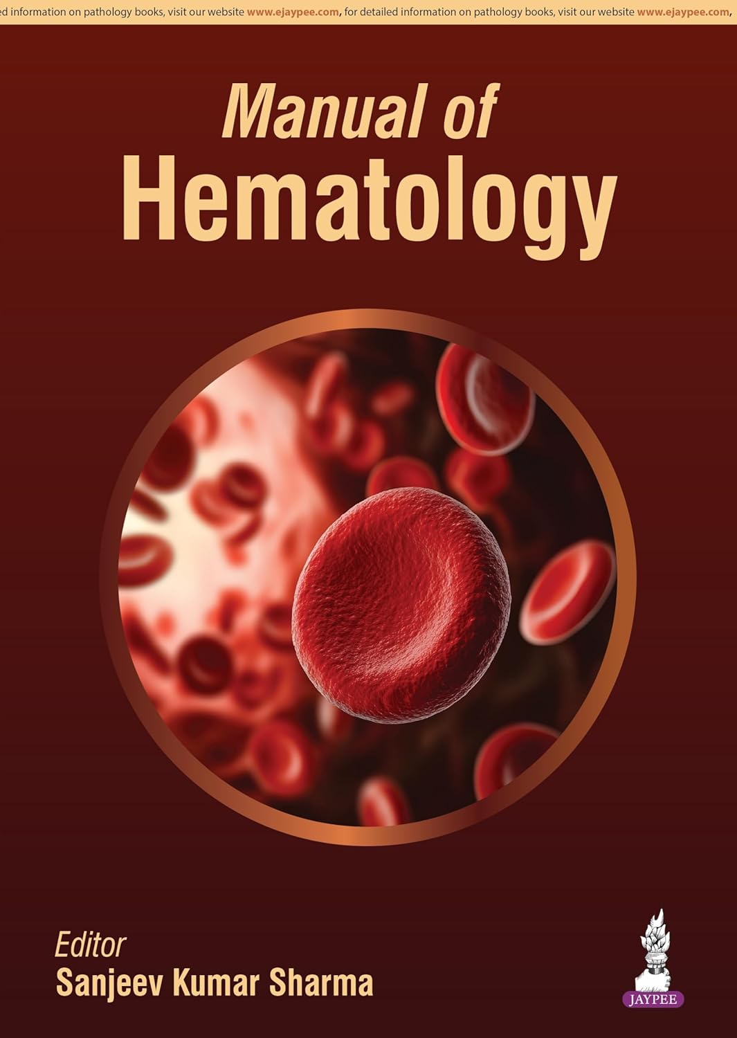 MANUAL OF HEMATOLOGY 1ST/2026 - SANJEEV KUMAR SHARMA