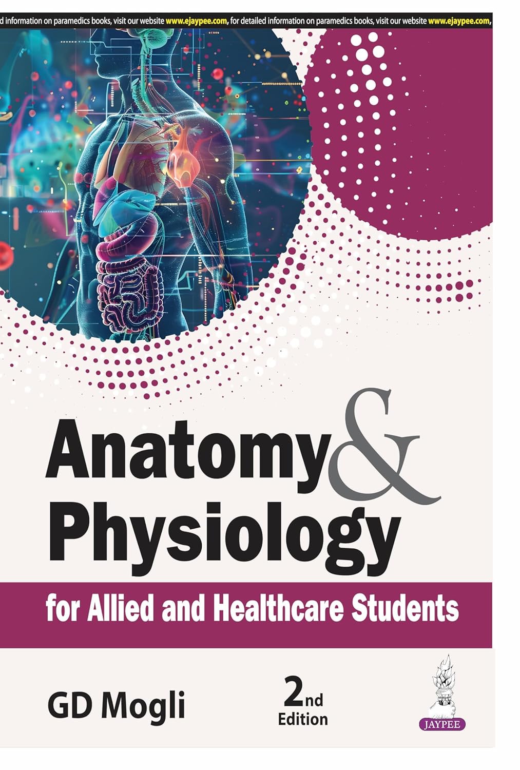 ANATOMY & PHYSIOLOGY FOR ALLIED AND HEALTHCARE STUDENTS 2ND/2026 - GD MOGLI
