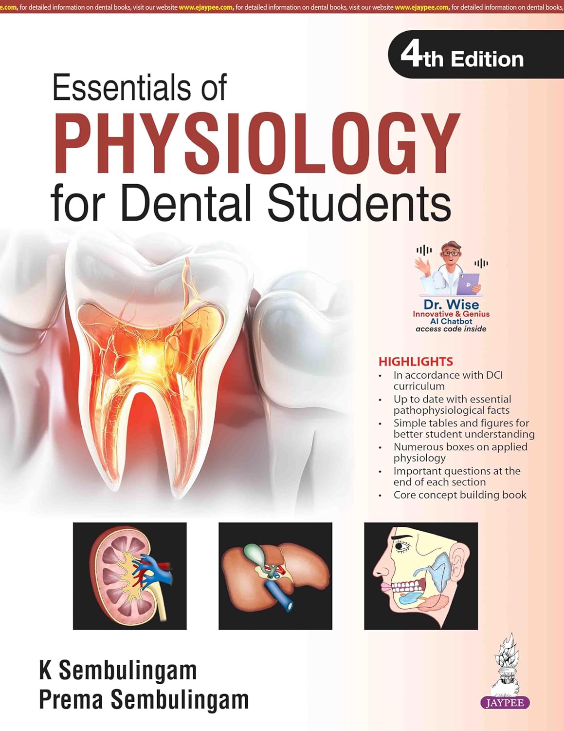 ESSENTIALS OF PHYSIOLOGY FOR DENTAL STUDENTS 4TH/2026 - K SEMBULINGAM