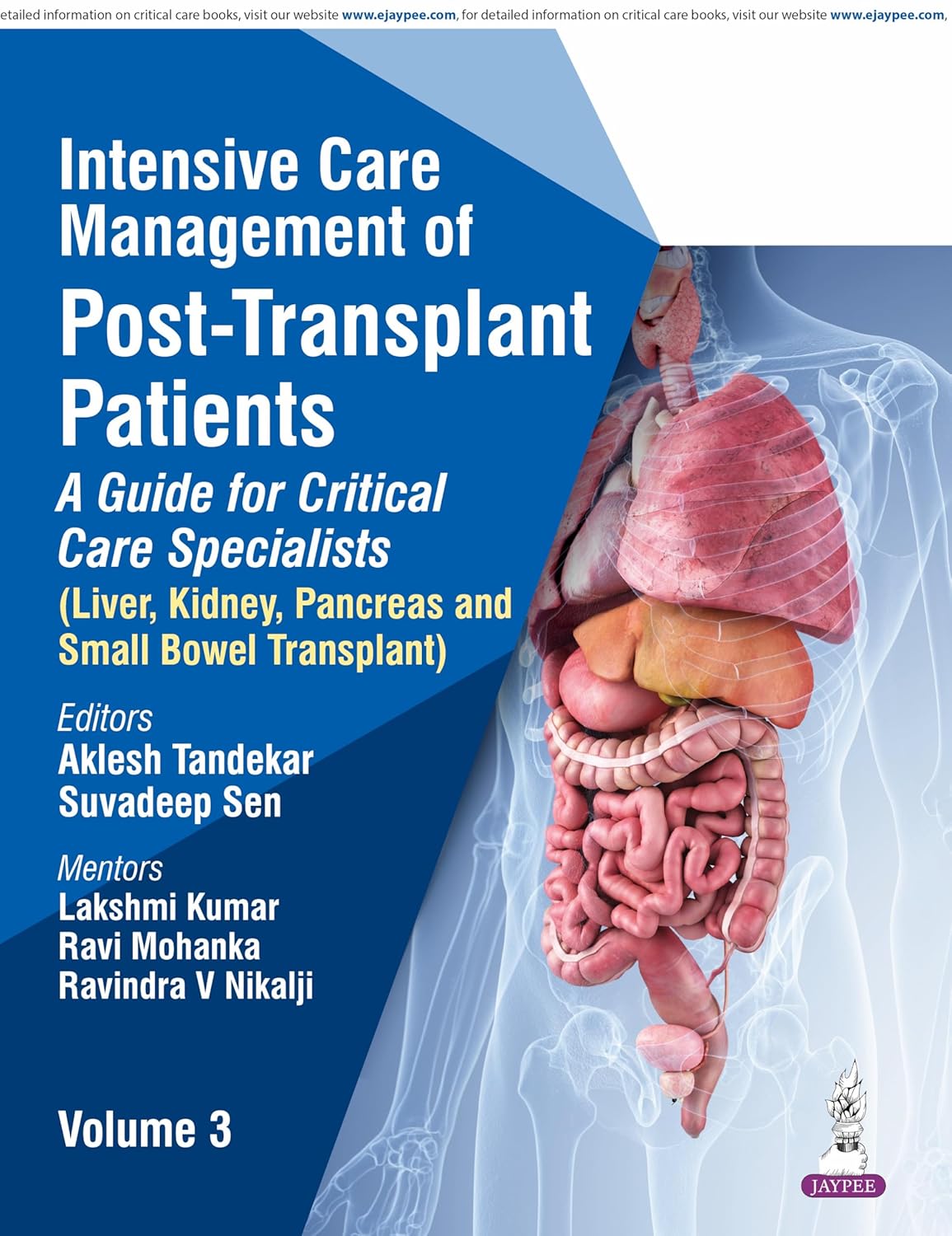 INTENSIVE CARE MANAGEMENT OF POST-TRANSPLANT PATIENTS: A GUIDE FOR CRITICAL CARE SPECIALISTS VOL.3 1ST/2026 - AKLESH TANDEKAR