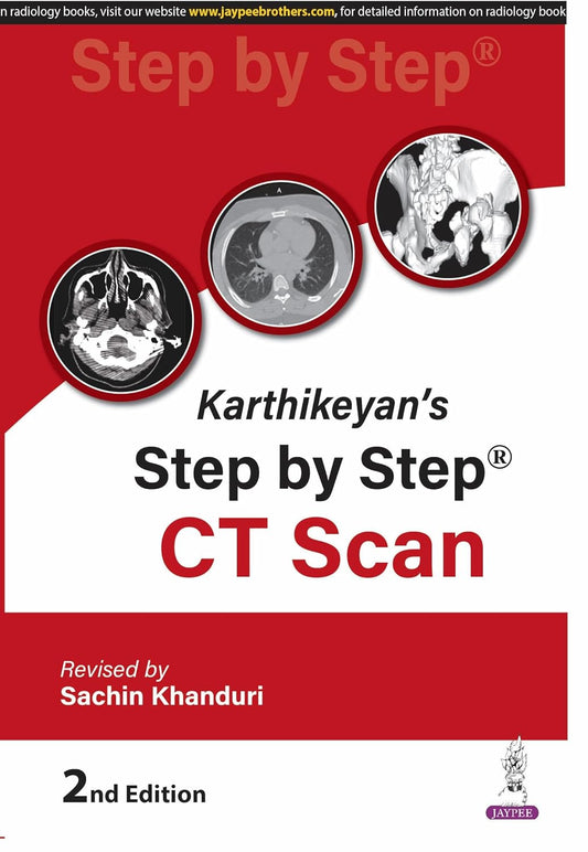 KARTHIKEYAN'S STEP BY STEP CT SCAN 2ND/2026 - SACHIN KHANDURI