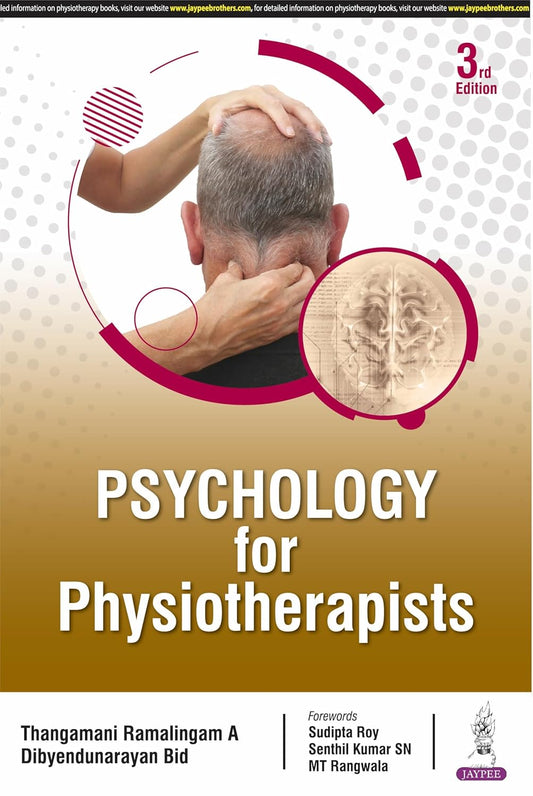 PSYCHOLOGY FOR PHYSIOTHERAPISTS 3RD/2026 - RAMALINGAM A THANGAMANI