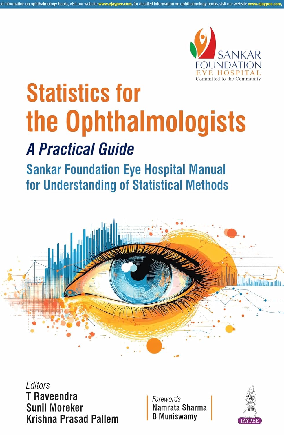 STATISTICS FOR THE OPHTHALMOLOGISTS: A PRACTICAL GUIDE 1ST/2026 - T RAVEENDRA