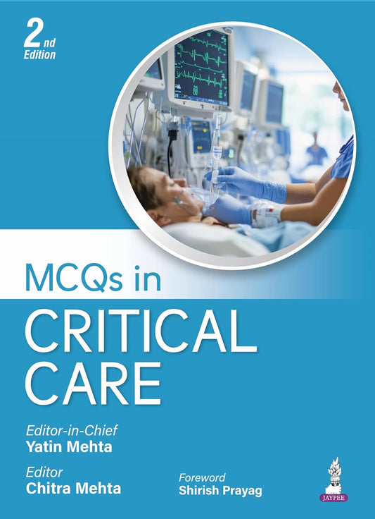 MCQS IN CRITICAL CARE 2ND/2026 - YATIN MEHTA