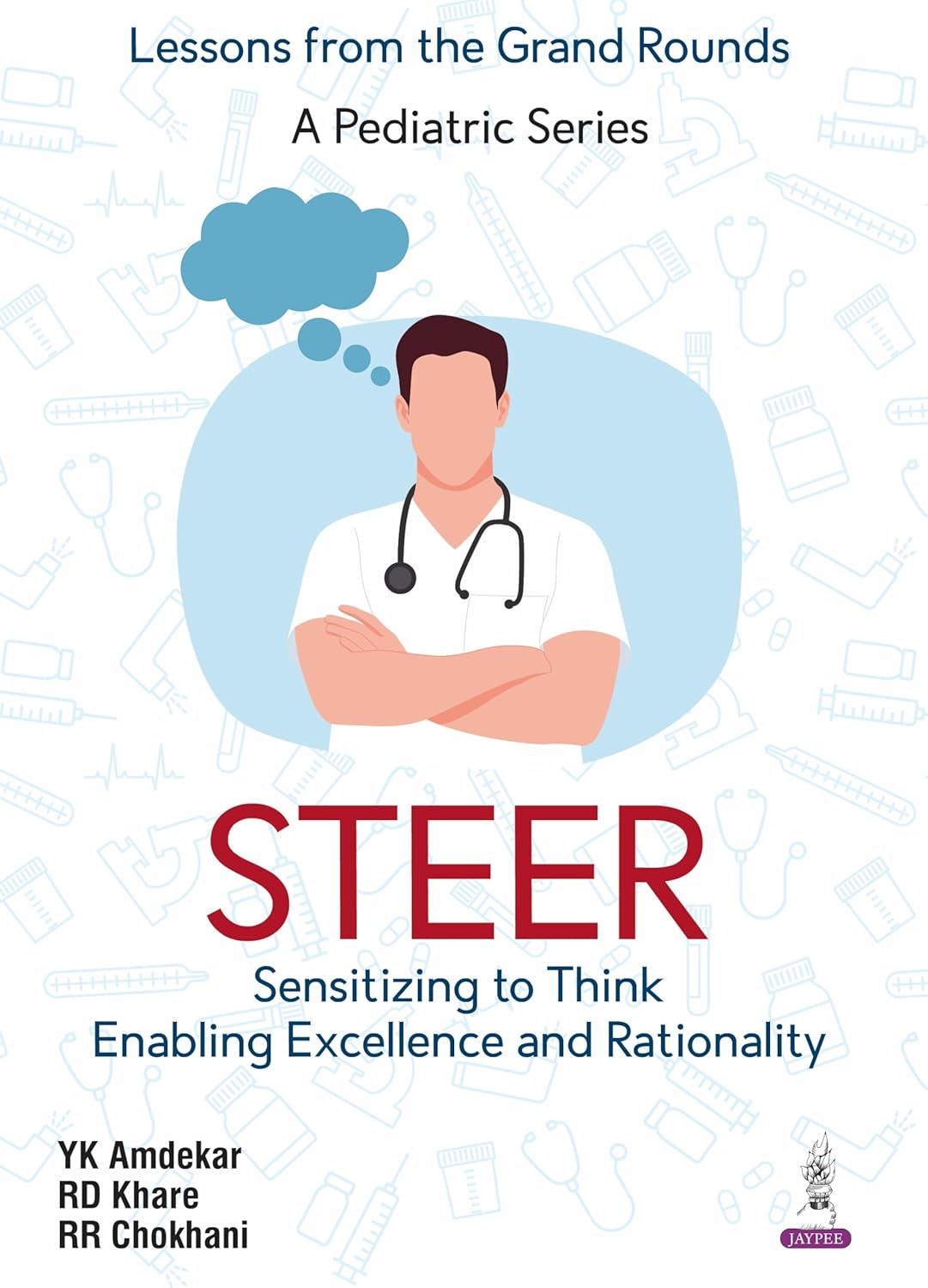 STEER SENSITIZING TO THINK ENABLING EXCELLENCE AND RATIONALITY 1ST/2026 - YK AMDEKAR