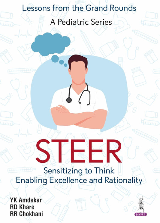 STEER SENSITIZING TO THINK ENABLING EXCELLENCE AND RATIONALITY 1ST/2026 - YK AMDEKAR