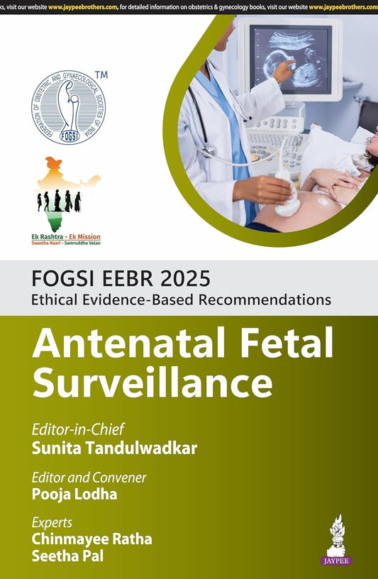 FOGSI EEBR 2025:ETHICAL & EVIDENCE-BASED RECOMMENDATIONS (10 BOOKS SET) 1ST/2025 - SUNITA TANDULWADKAR