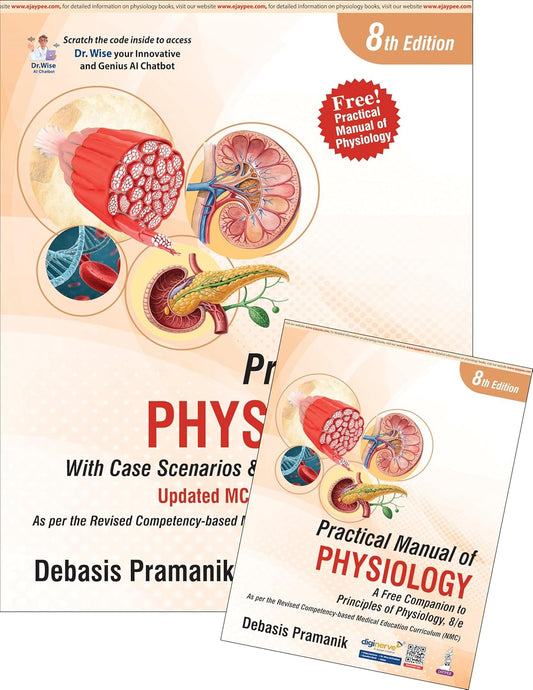 PRINCIPLES OF PHYSIOLOGY WITH FREE PRACTICAL MANUAL OF PHYSIOLOGY 8TH/2025 - DEBASIS PRAMANIK
