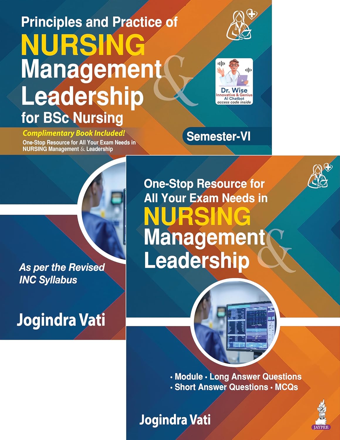 PRINCIPLES AND PRACTICE OF NURSING MANAGEMENT & LEADERSHIP FOR BSC NURSING WITH COMPLIMENTARY BOOK 3RD/2026 - JOGINDRA VATI