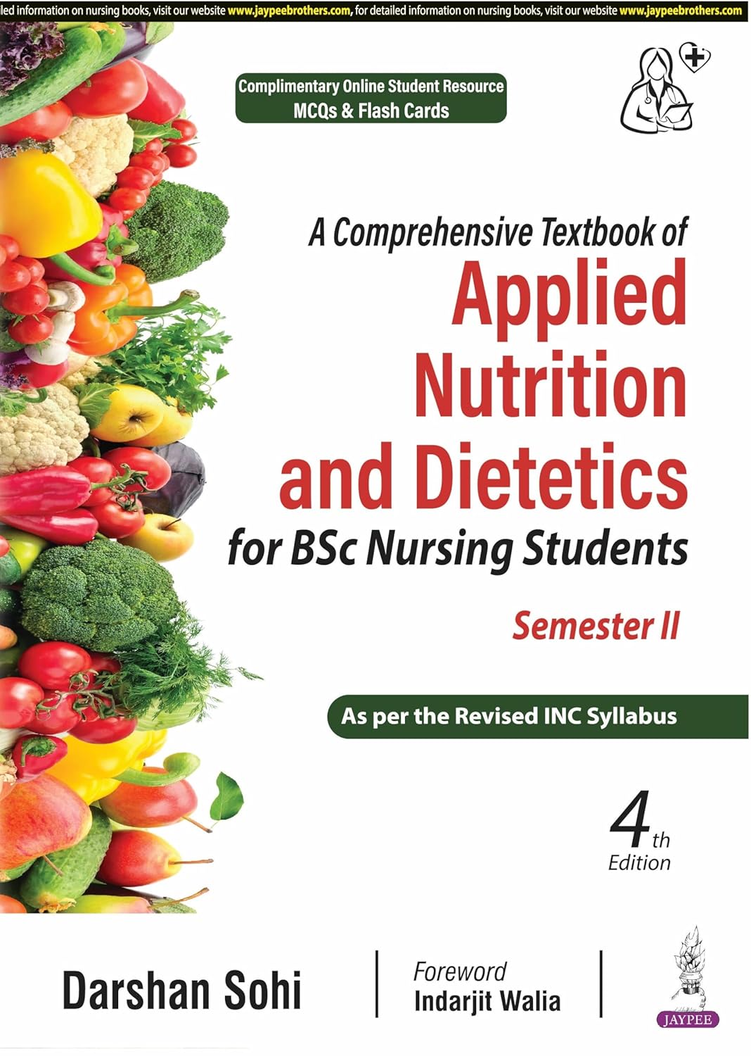 A COMPREHENSIVE TEXTBOOK OF APPLIED NUTRITION AND DIETETICS FOR BSC NURSING STUDENTS SEMESTER II 4TH/2025 - DARSHAN SOHI
