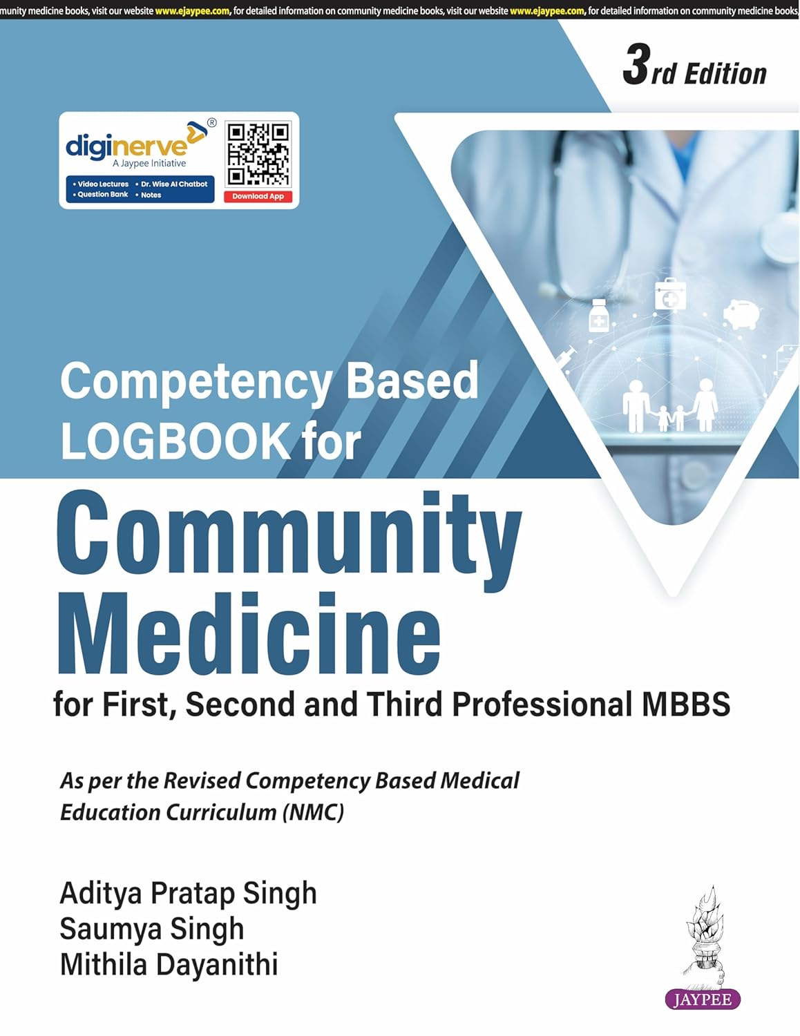 COMPETENCY BASED LOGBOOK FOR COMMUNITY MEDICINE FOR FIRST, SECOND AND THIRD PROFESSIONAL MBBS 3RD/2026 - ADITYA PRATAP SINGH