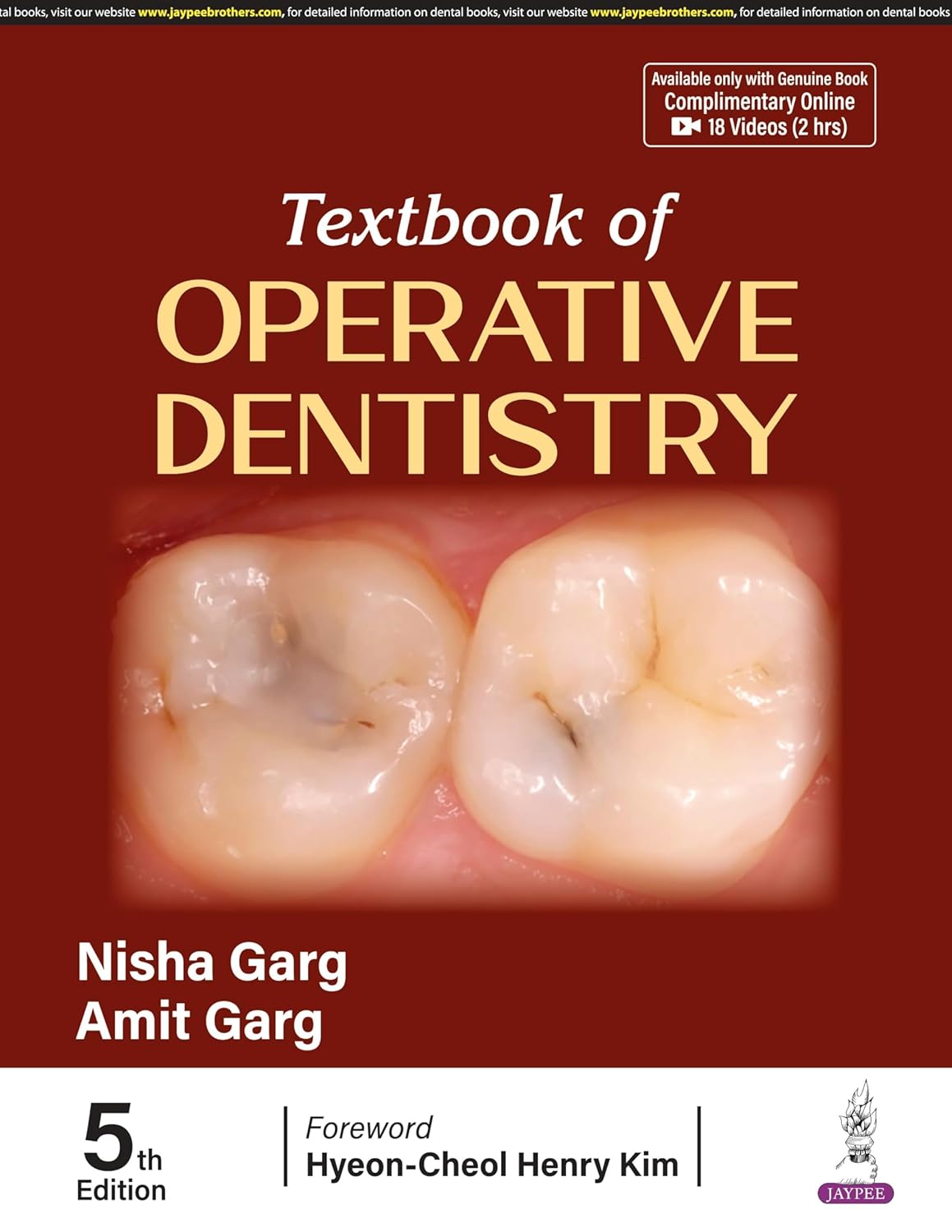 TEXTBOOK OF OPERATIVE DENTISTRY 5TH/2025 - NISHA GARG