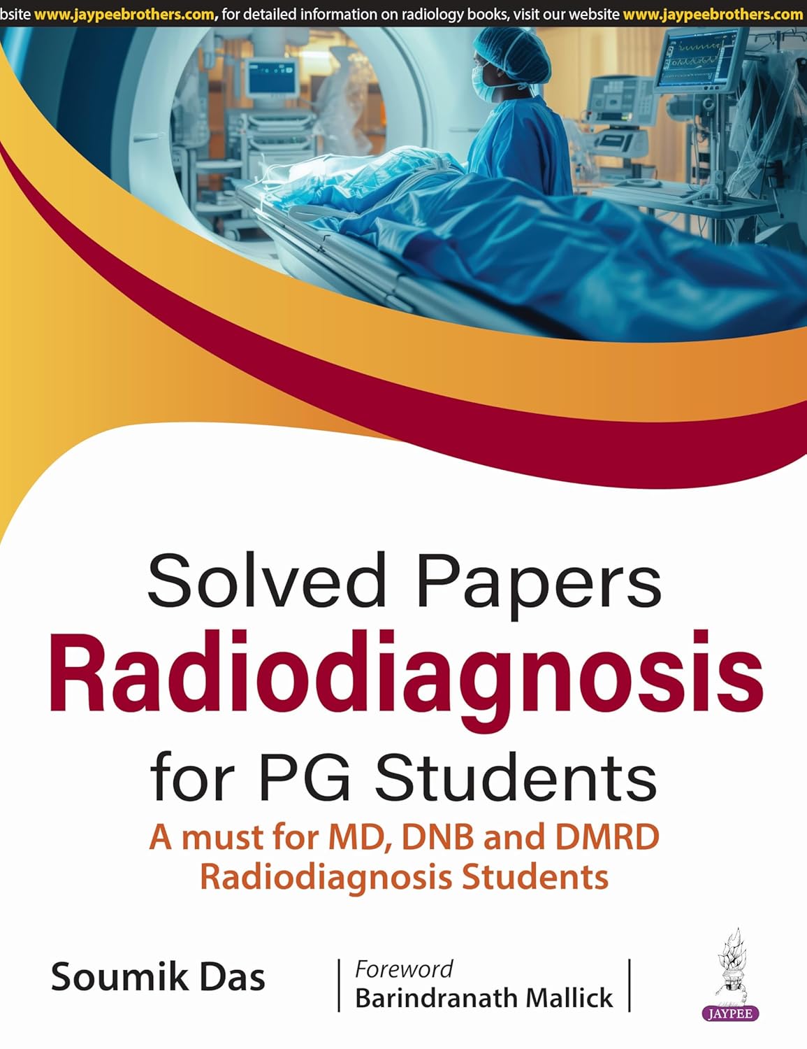 SOLVED PAPERS RADIODIAGNOSIS FOR PG STUDENTS 1ST/2025 - SOUMIK DAS