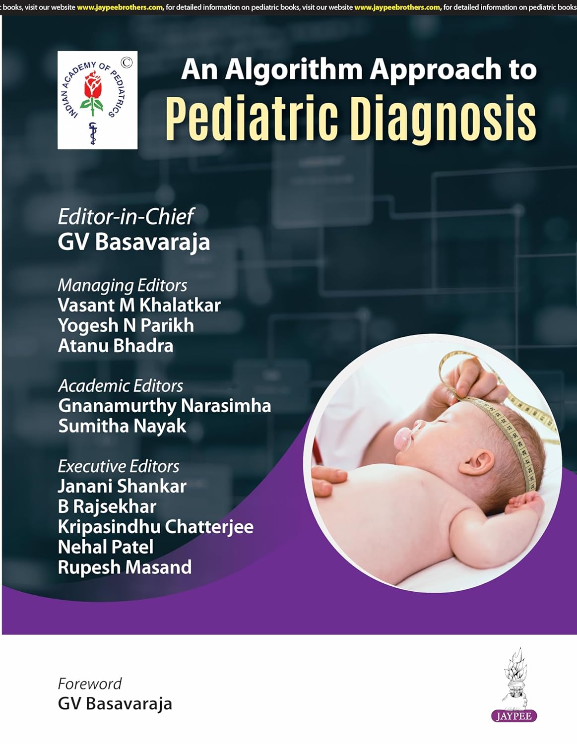 AN ALGORITHM APPROACH TO PEDIATRIC DIAGNOSIS 1ST/2025 - GV BASAVARAJA