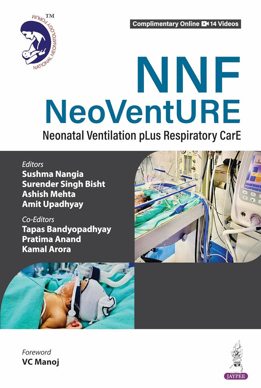 NNF NEOVENTURE NEONATAL VENTILATION PLUS RESPIRATORY CARE 1ST/2026 - SUSHMA NANGIA