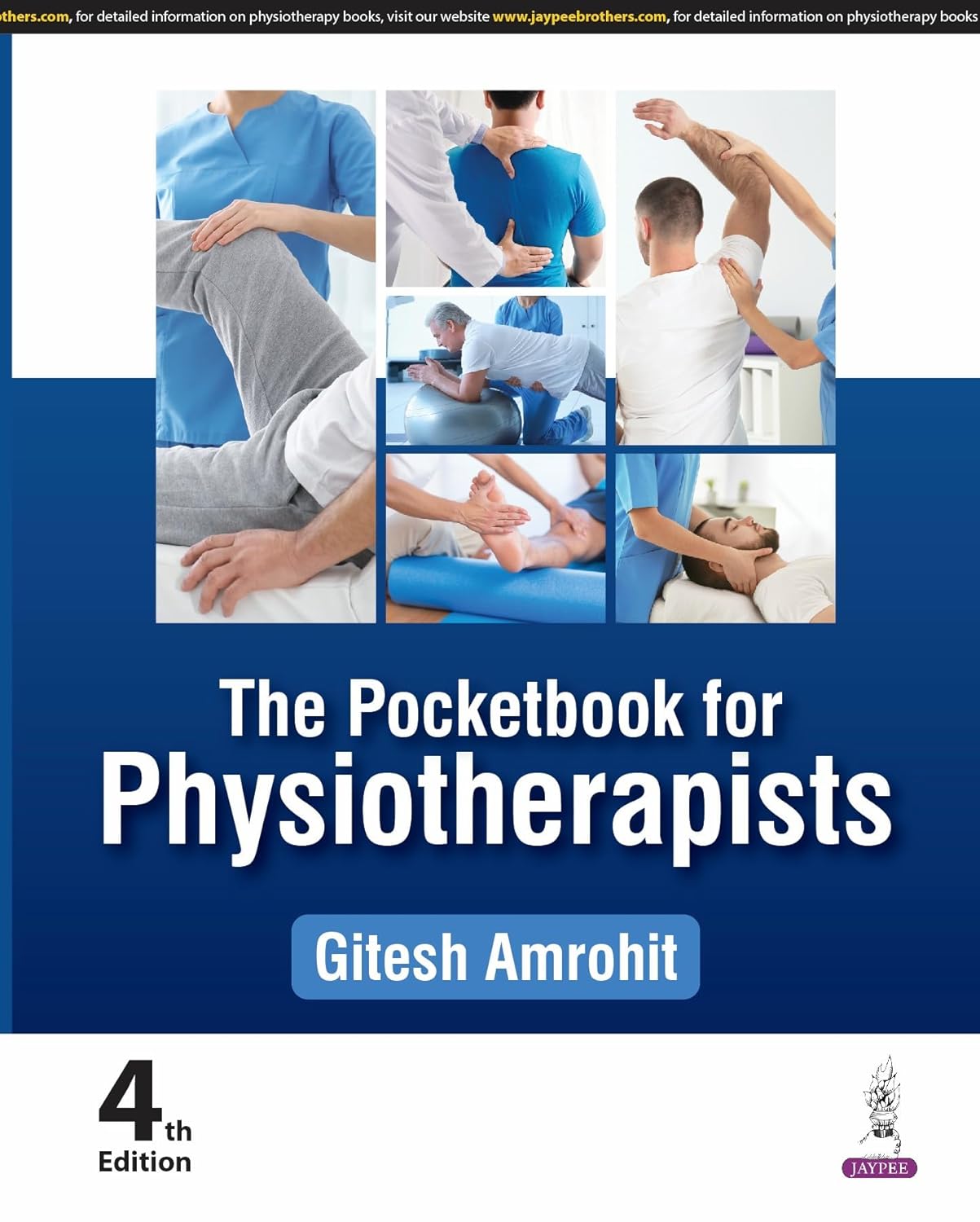 THE POCKETBOOK FOR PHYSIOTHERAPISTS 4TH/2025 - GITESH AMROHIT