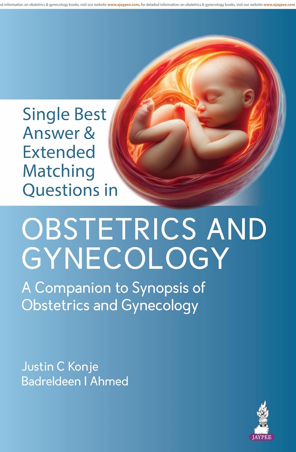 SINGLE BEST ANSWER & EXTENDED MATCHING QUESTIONS IN OBSTETRICS AND GYNECOLOGY 1ST/2026 - JUSTIN C KONJE