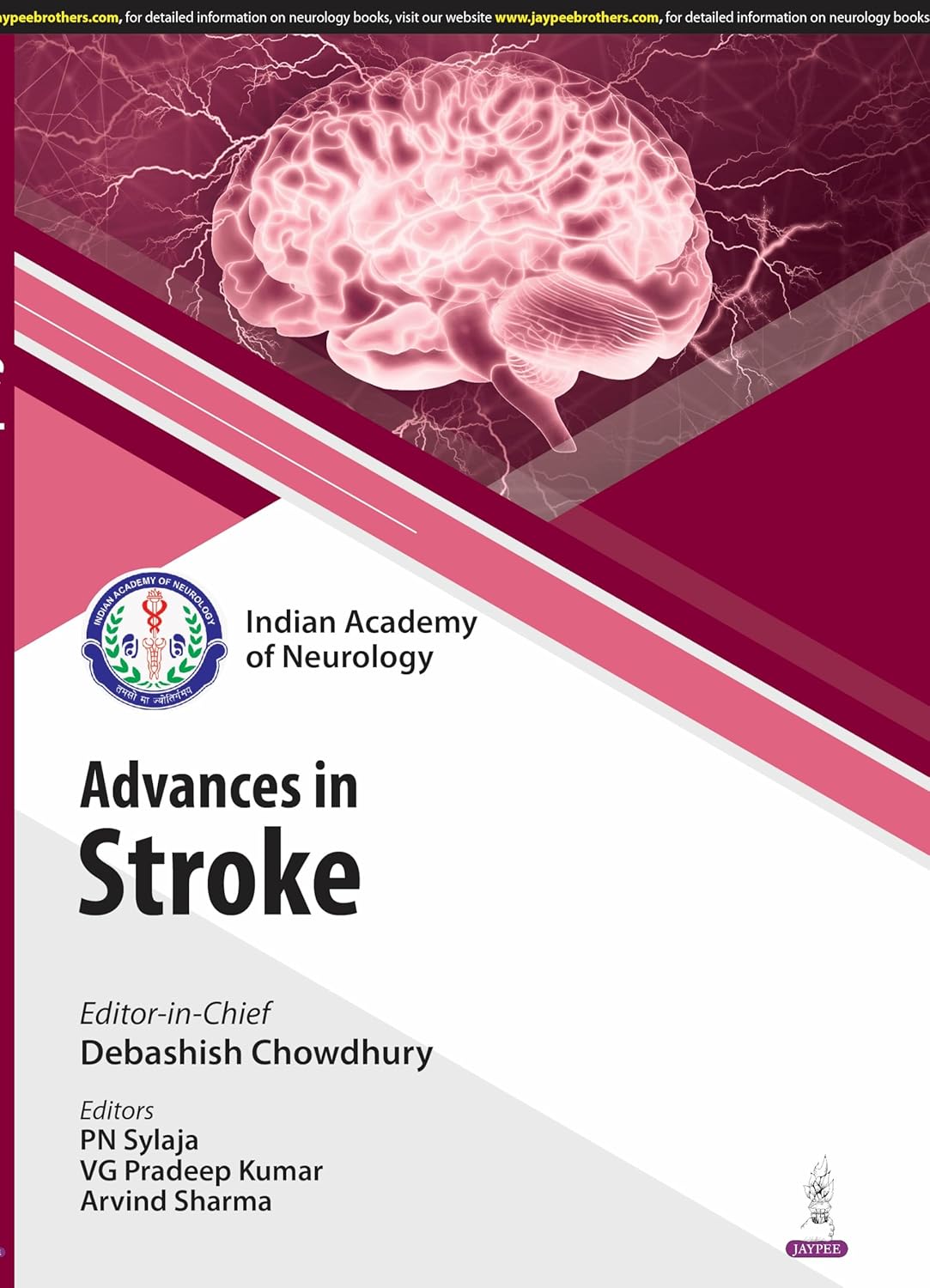 IAN ADVANCES IN STROKE 1ST/2025 - DEBASHISH CHOWDHURY