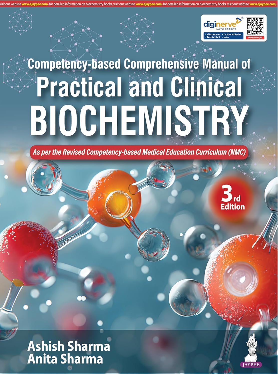 COMPETENCY-BASED COMPREHENSIVE MANUAL OF PRACTICAL AND CLINICAL BIOCHEMISTRY 3RD/2026 - ASHISH SHARMA