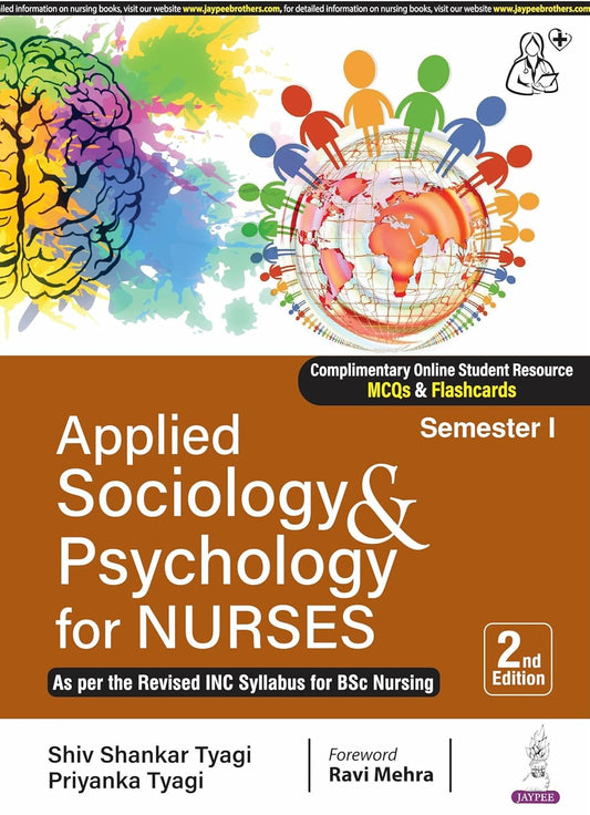 APPLIED SOCIOLOGY & PSYCHOLOGY FOR NURSES (SEMESTER 1) 2ND/2025 - SHIV SHANKAR TYAGI