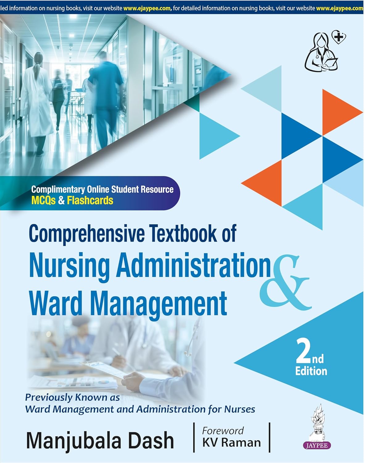 COMPREHENSIVE TEXTBOOK OF NURSING ADMINISTRATION AND WARD MANAGEMENT 2ND/2026 - MANJUBALA DASH