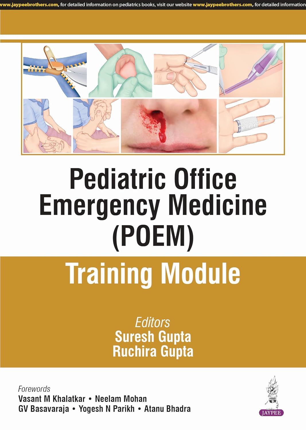 PEDIATRIC OFFICE EMERGENCY MEDICINE (POEM) TRAINING MODULE 1ST/2025 - SURESH GUPTA