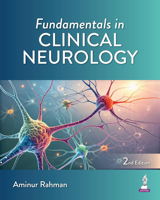 FUNDAMENTALS OF CLINICAL NEUROLOGY 2ND/2026 - AMINUR RAHMAN