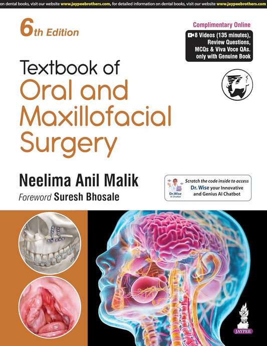 TEXTBOOK OF ORAL AND MAXILLOFACIAL SURGERY 6TH/2025 - NEELIMA ANIL MALIK