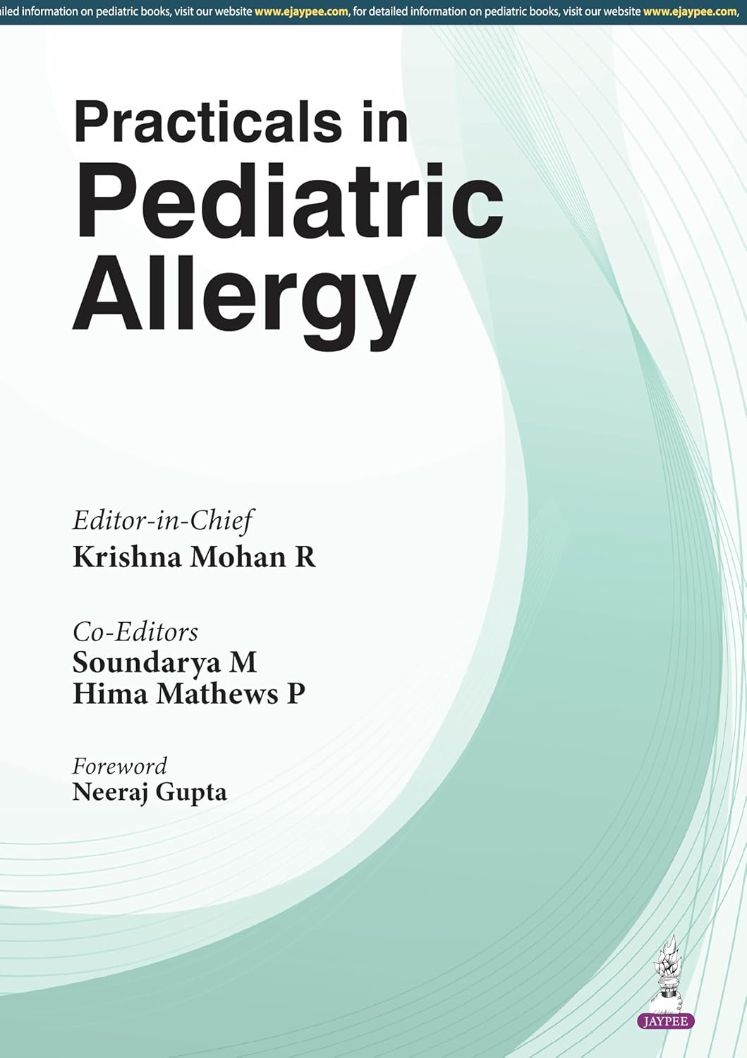 PRACTICALS IN PEDIATRIC ALLERGY 1ST/2026 - KRISHNA MOHAN R