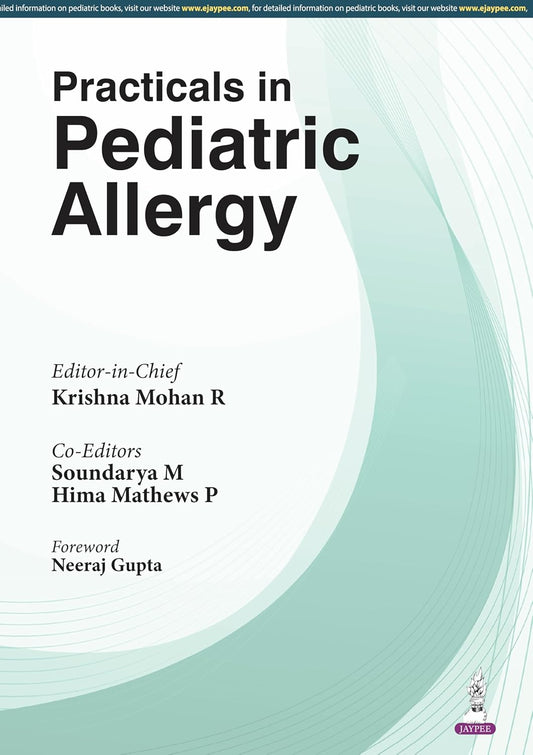 PRACTICALS IN PEDIATRIC ALLERGY 1ST/2026 - KRISHNA MOHAN R