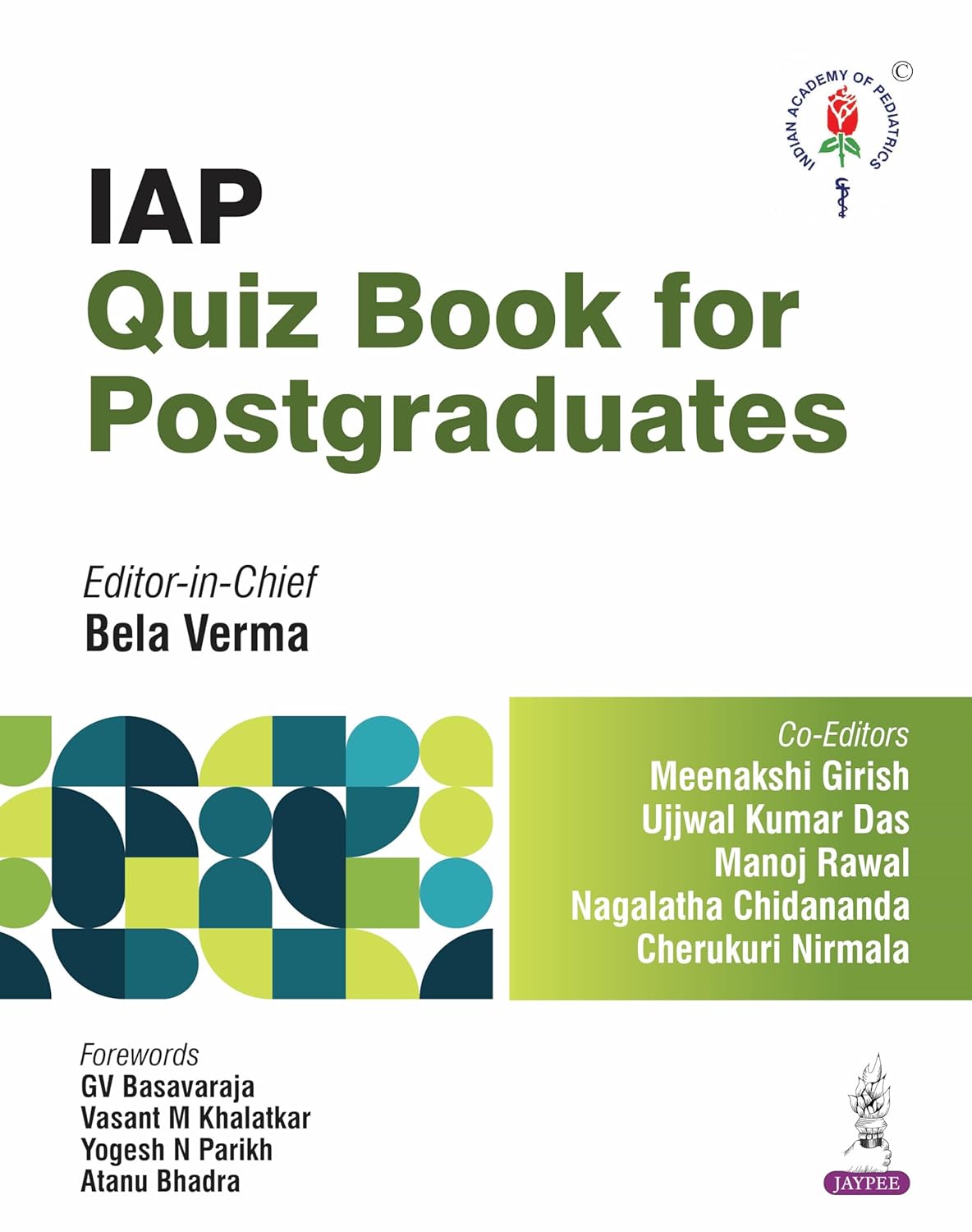 IAP QUIZ BOOK FOR POSTGRADUATES 1ST/2026 - BELA VERMA