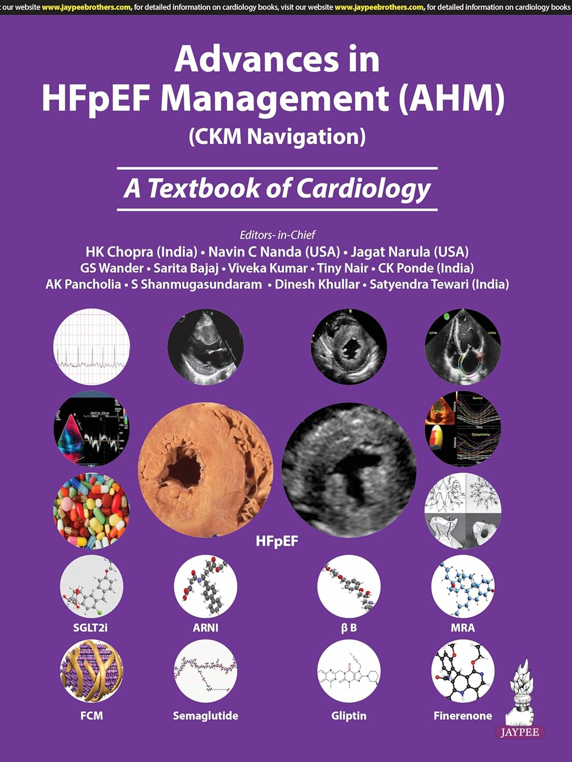 ADVANCES IN HFPEF MANAGEMENT (AHM) (CKM NAVIGATION) A TEXTBOOK OF CARDIOLOGY 1ST/2025 - HK CHOPRA