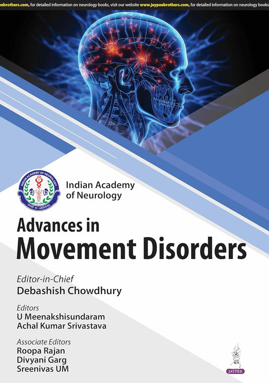ADVANCES IN MOVEMENT DISORDERS (IAN) 1ST/2025 - DEBASHISH CHOWDHURY