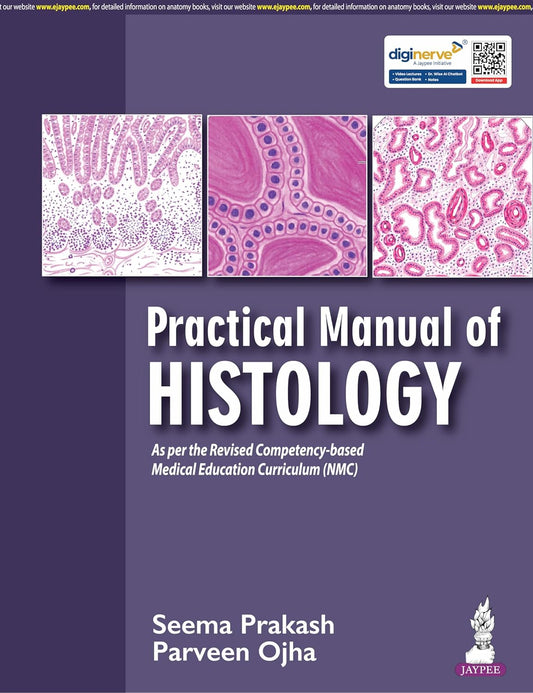 PRACTICAL MANUAL OF HISTOLOGY 1ST/2026 - SEEMA PRAKASH
