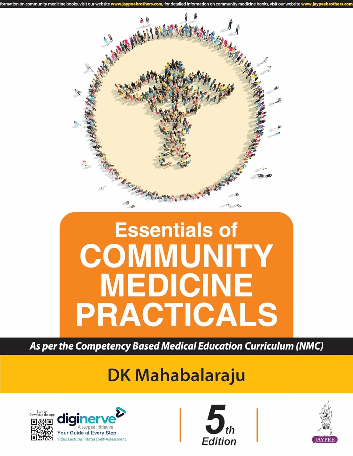 ESSENTIALS OF COMMUNITY MEDICINE PRACTICALS 5TH/2025 - DK MAHABALARAJU