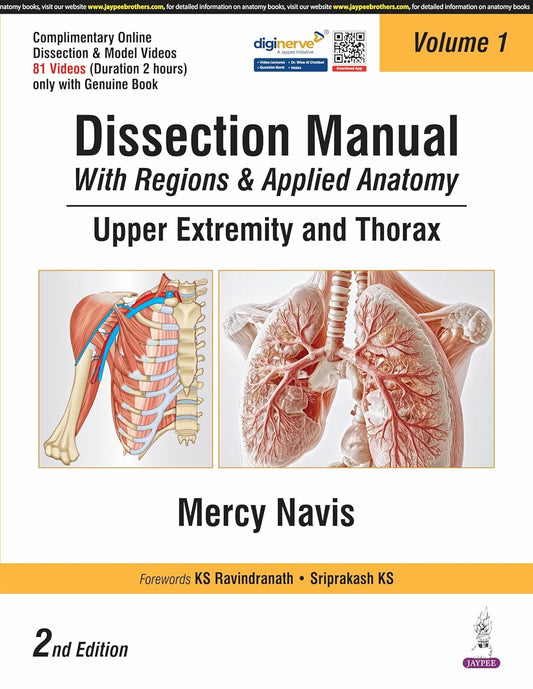 DISSECTION MANUAL WITH REGIONS & APPLIED ANATOMY UPPER EXTREMITY AND THORAX VOL.1 2ND/2025 - MERCY NAVIS