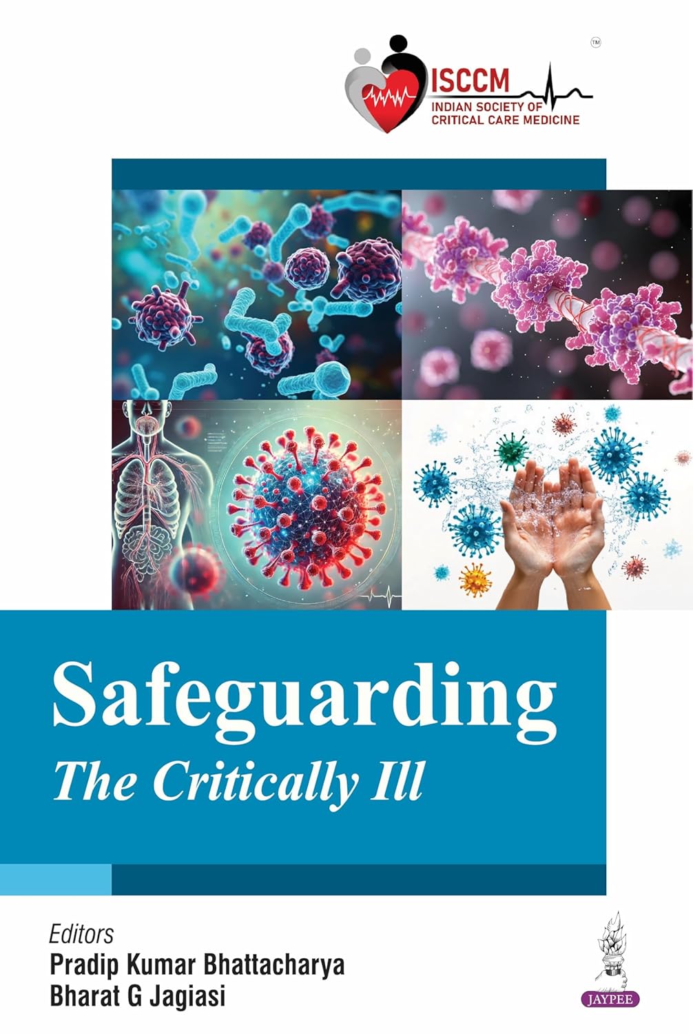 SAFEGUARDING THE CRITICALLY ILL 1ST/2026 - PRADIP KUMAR BHATTACHARYA