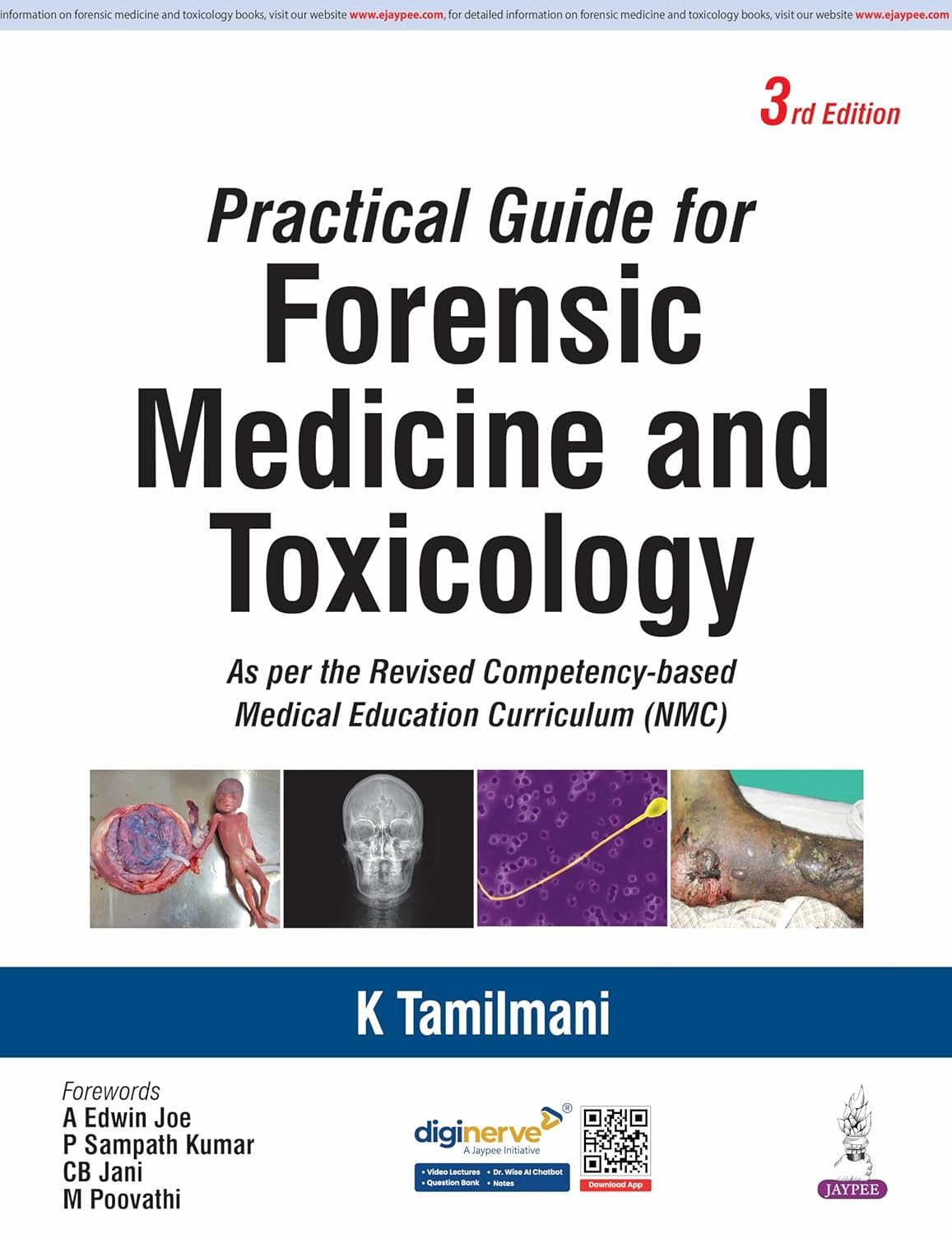 PRACTICAL GUIDE FOR FORENSIC MEDICINE AND TOXICOLOGY 3RD/2026 - K TAMILMANI