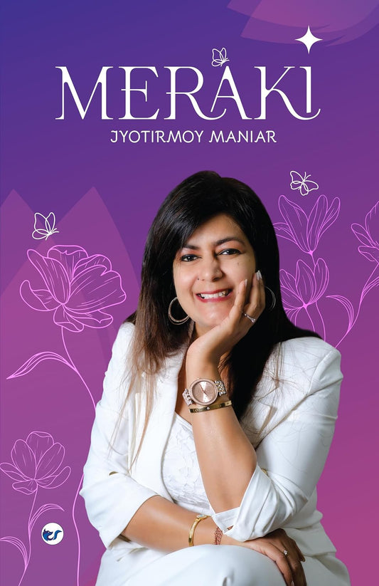 MERAKI - JYOTIRMOY MANIAR