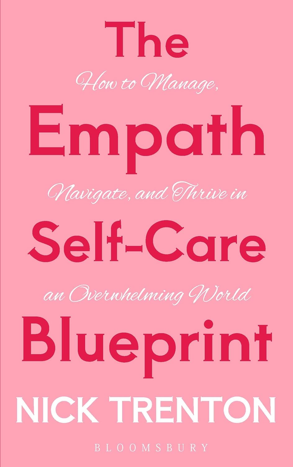 THE EMPATH SELF-CARE BLUEPRINT - NICK TRENTON