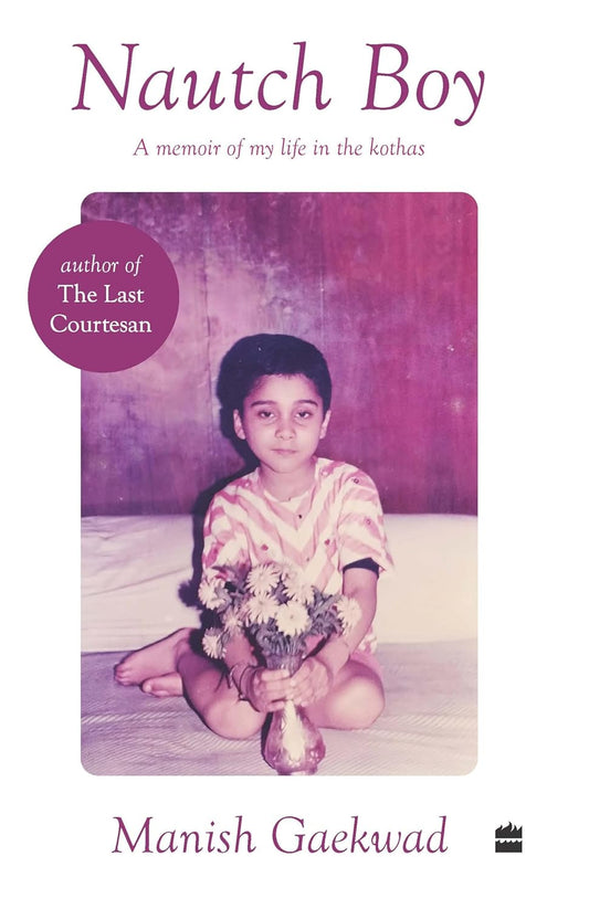 NAUTCH BOY - Manish gaekwad