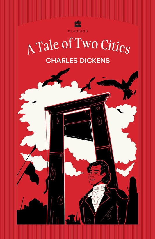 A TALE OF TWO CITIES - CHARLES DICKENS
