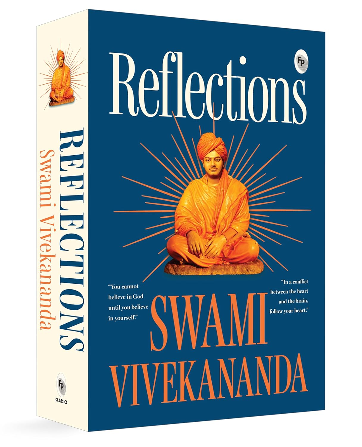 REFLECTIONS - SWAMI VIVEKANANAD
