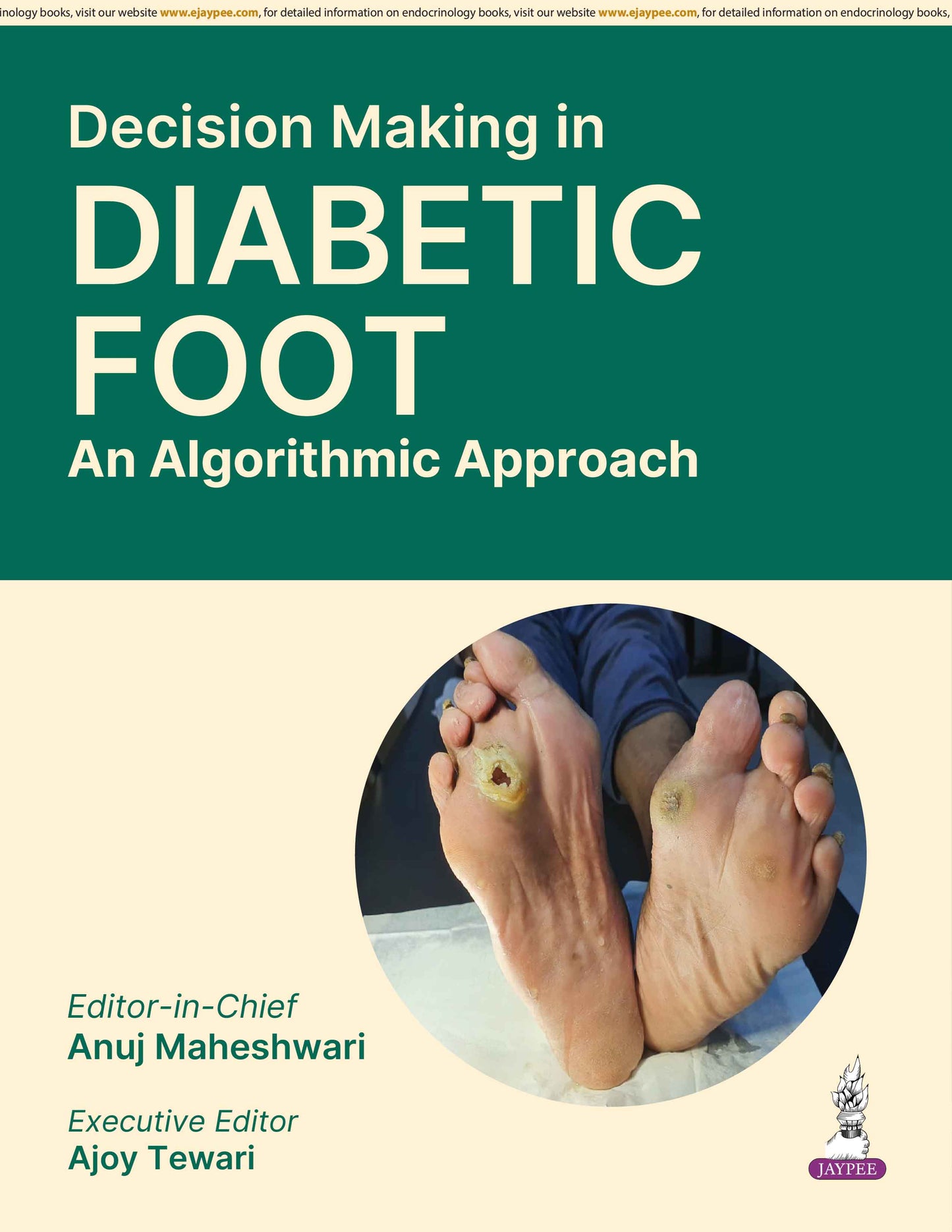 DECISION MAKING IN DIABETIC FOOT: AN ALGORITHMIC APPROACH 1ST/2026 - ANUJ MAHESHWARIAJOY TEWARI