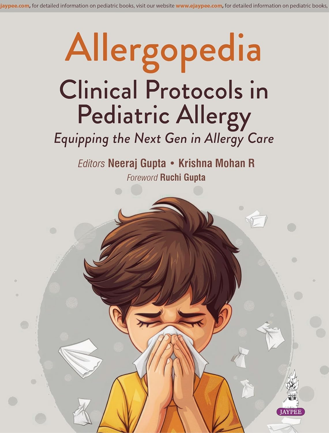 ALLERGOPEDIA: CLINICAL PROTOCOLS IN PEDIATRIC ALLERGY 1ST/2026 - NEERAJ GUPTA