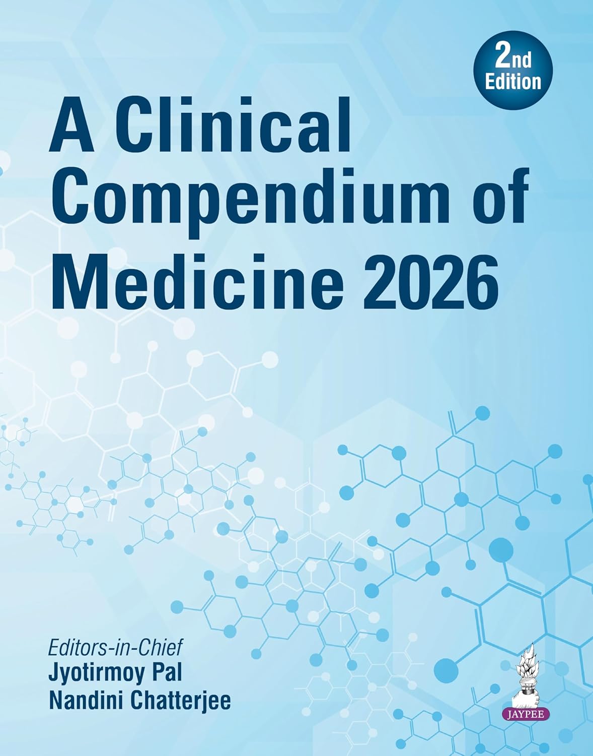 A CLINICAL COMPENDIUM OF MEDICINE 2026 2ND/2026 - JYOTIRMOY PAL