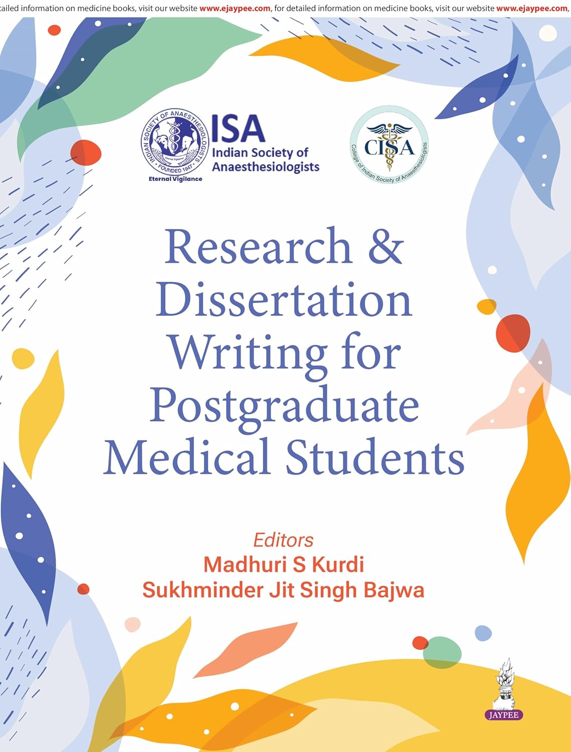RESEARCH & DISSERTATION WRITING FOR POSTGRADUATE MEDICAL STUDENTS 1ST/2026 - MADHURI S KURDI