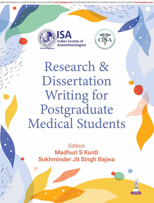 RESEARCH & DISSERTATION WRITING FOR POSTGRADUATE MEDICAL STUDENTS 1ST/2026 - MADHURI S KURDI