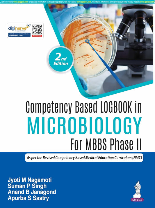 COMPETENCY BASED LOGBOOK IN MICROBIOLOGY FOR MBBS PHASE IIND 2ND/2026 - JYOTI M NAGAMOTI